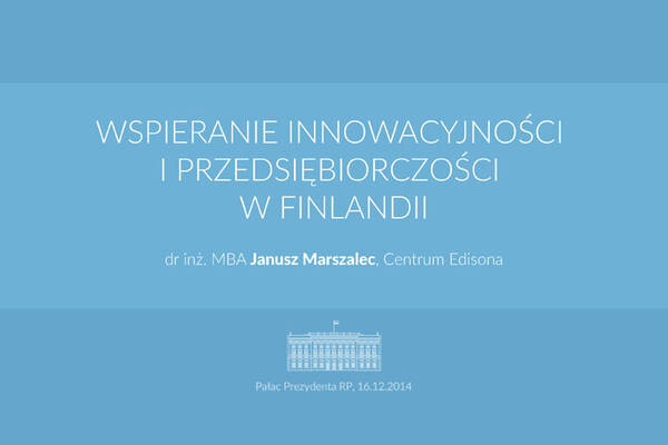 Seminarium eksperckie ''Instrumenty wspierania działalności badawczo - rozwojowej w Polsce'' w Pałacu Prezydenckim
